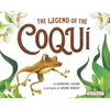 The Legend of the Coquí - Hardcover