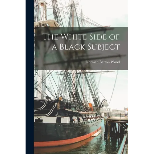 The White Side of a Black Subject - Paperback