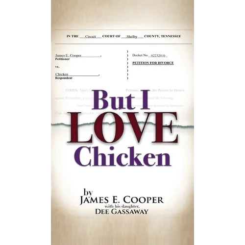 But I Love Chicken - Hardcover