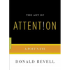 The Art of Attention: A Poet's Eye - Paperback