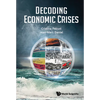 Decoding Economic Crises - Hardcover