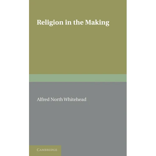 Religion in the Making - Paperback