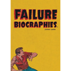 Failure Biographies - Paperback