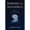 Diamonds and Scoundrels: My Life in the Jewelry Business - Paperback