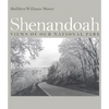 Shenandoah: Views of Our National Park - Paperback