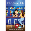 Educated: A Millennial Love Story - Paperback