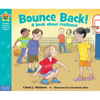 Bounce Back!: A Book about Resilience - Paperback