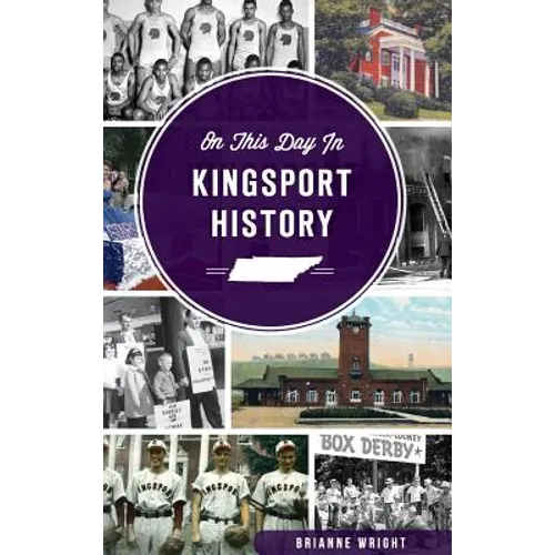 On This Day in Kingsport History - Hardcover