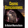 Cosmic Consciousness - facsimile edition - Paperback