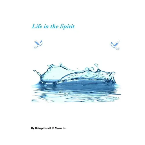 Life in the Spirit - Paperback