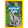 Animal Tails (National Geographic Kids Readers, Level 1/Co-Reader) - Paperback