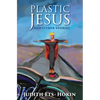 Plastic Jesus and Other Stories - Paperback