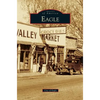Eagle - Hardcover