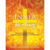 Inner Healing: Your Path to Spiritual, Mental, and Emotional Wholeness - Paperback
