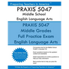 PRAXIS 5047 Middle School English Language Arts - Paperback