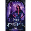 Until the Stars Fall - Paperback