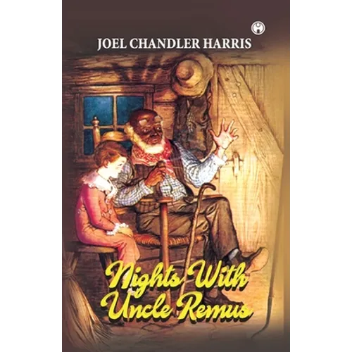 Nights With Uncle Remus - Paperback