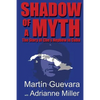 Shadow of a Myth: The Story of Che's Nephew in Cuba - Paperback