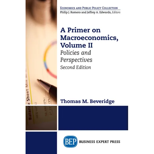 A Primer on Macroeconomics: Policies and Perspectives - Paperback