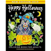 Happy Halloween Coloring Book for Adults: An Adults Coloring Book Featuring Fun and Stress Relief New Edition 2019 - Paperback