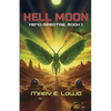 Hell Moon (Xeno-Spectre Book 1) - Paperback