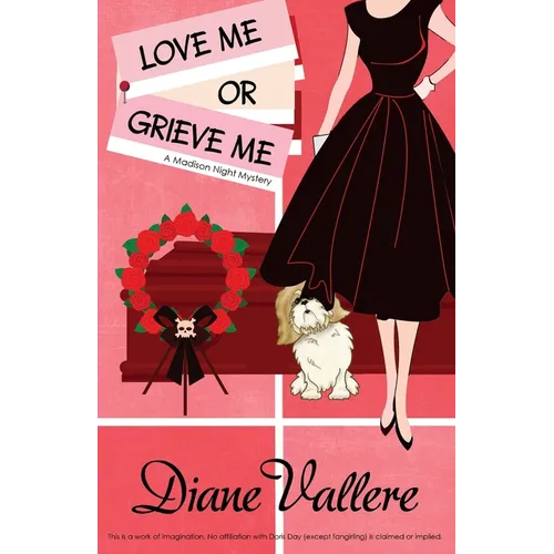 Love Me or Grieve Me - Paperback