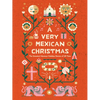 A Very Mexican Christmas - Hardcover