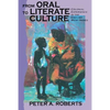 From Oral to Literate Culture: Colonial Experience in the English West Indies - Paperback