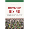 Temperature Rising: Iran's Revolutionary Guards and Wars in the Middle East - Paperback