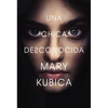 Chica Desconocida: Una Novela - Paperback