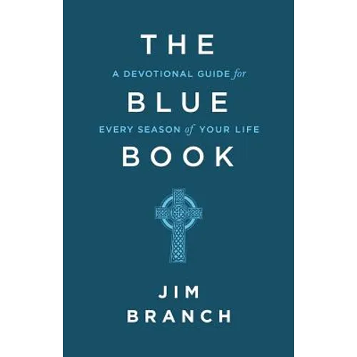 The Blue Book: A Devotional Guide for Every Season of Your Life - Paperback