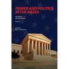 Power and Politics in the Media: The Year in C-Span Archives Research, Volume 9 - Paperback