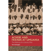 Achebe and Friends at Umuahia: The Making of a Literary Elite - Paperback