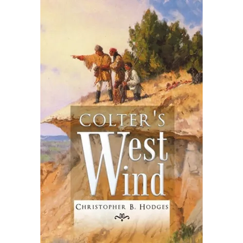 Colter's West Wind - Paperback