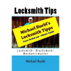 Michael Buebl's Locksmith Tips: Never locked out - Master Guide - Paperback