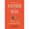 Father to Son: Life Lessons on Raising a Boy - Paperback
