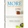More Than Just Making It: Hope for the Heart of the Financially Frustrated - Paperback