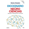 Diccionario de neurociencias aplicadas al desarrollo de organizaciones y personas - Paperback