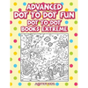 Advanced Dot To Dot Fun: Dot To Dot Books Extreme - Paperback