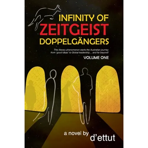 Infinity of Zeitgeist Doppelgängers - Paperback