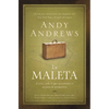 La Maleta: A Veces, Todo Lo Que Necesitamos Es un Poco de Perspectiva = The Suitcase = The Suitcase = The Suitcase - Paperback