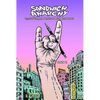 Sandwich Anarchy: The Cult Culinary Posters of Melt Bar & Grilled - Hardcover