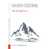 Church Doctrine, Volume 5: Redemption - Hardcover