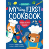 My Very First Cookbook: Joyful Recipes to Make Together! - Hardcover