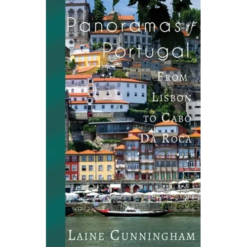 Panoramas of Portugal: From Lisbon to Cabo da Roca - Paperback