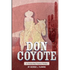 Don Coyote: A Tampa Bay Tropics Thriller - Paperback