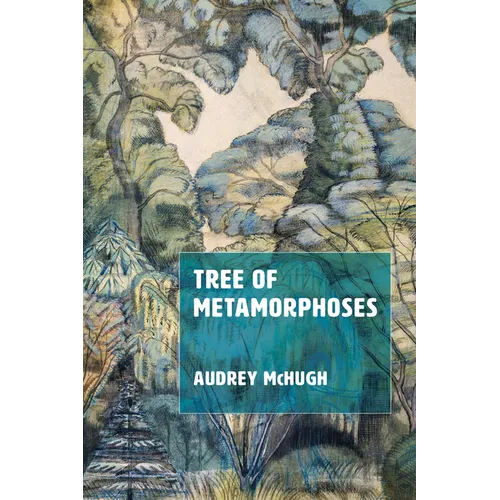 Tree of Metamorphoses - Paperback
