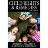 Child Rights & Remedies: How the Us Legal System Affects Children - Paperback