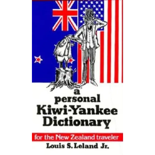 A Personal Kiwi-Yankee Dictionary - Paperback