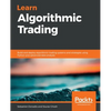 Learn Algorithmic Trading - Paperback
